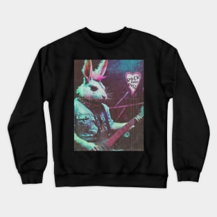 Rock and Roll - Bunny Crewneck Sweatshirt